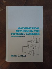 Mathematical Methods in the Physical Sciences...