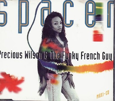 Precious Wilson & The Funky French Guy  - Spacer  | CD