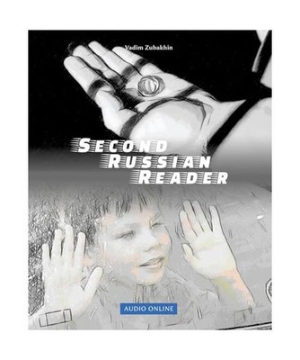 Lerne Russian Language with Second Russian Reader: Elementary [A2] Pre-intermedi