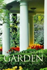 White House Garden - Paperback By Seale, William - GOOD