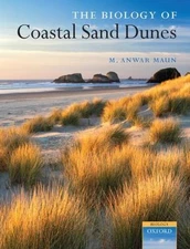 The Biology of Coastal Sand Dunes, Maun, Anwar, 9780198570363