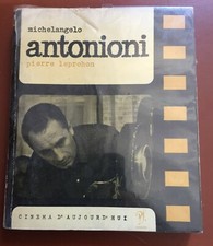 Livre MICHELANGELO ANTONIONI Cinéma d'Aujourd'hui PIERRE LEPROHON 1961