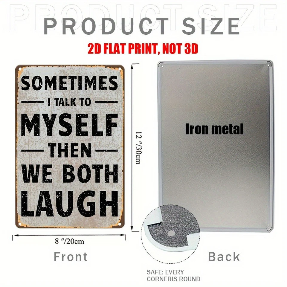 Vintage Metal Tin Sign Wall Decor Garage Bar I Talk To Myself Then We Both Laugh - Image 3 of 4