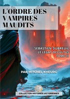 Mitchel Kheurg | L'ordre Des Vampires Maudits | Taschenbuch | FranzöSisch (2025)