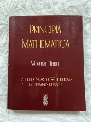 Principia Mathematica - Volume Three by Bertrand Russell - all pgs LIKE NEW
