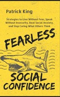Patrick King | Fearless Social Confidence | Taschenbuch | Englisch (2019)