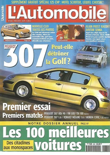 L'AUTOMOBILE MAGAZINE N°660 PEUGEOT 307 / CLIO / GOLF TDI 100 / MEGANE ...