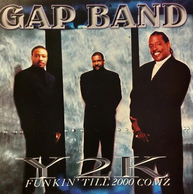 Gap Band : Y2k Funkin Till 2000 Comz - Audio CD