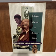 Sources of the African-American Past Roy Finkenbine PB Longman History Series