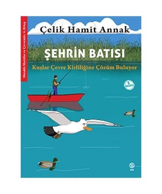 Sehrin Batisi, Hamit Annak, Celik