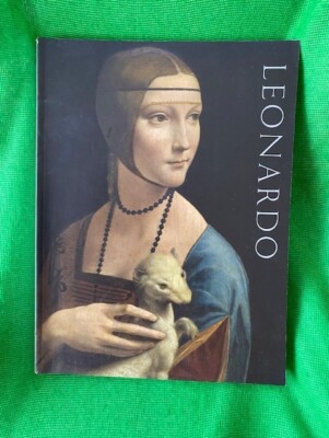LEONARDO DA VINCI. Painter at the Court of Milan. Luke Syson & Larry Keith 2012
