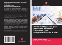 Modelo Integrativo Para Pequenas Empresas Empresas Com Responsabilidade Social