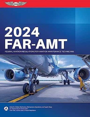 FAR-AMT 2024: - Paperback, by Federal Aviation Administration - Very Good