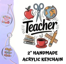 Custom Handmade Acrylic Keychain Teacher Appreciation Gift Special Occasion Love