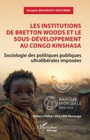 SéRaphin Baharanyi Naciyimba | Les Institutions De Bretton Woods Et Le...