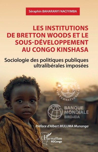 SéRaphin Baharanyi Naciyimba | Les Institutions De Bretton Woods Et Le...-image