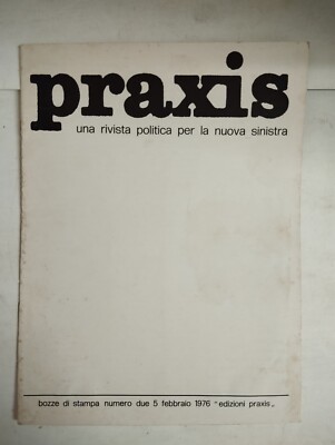 1976 02 05 PRAXIS 05 FEBBRAIO 1976 BOZZE DI STAMPA NUMERO 2