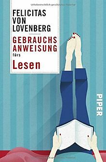 Gebrauchsanweisung fürs Lesen von Lovenberg, Felici... | Buch | Zustand sehr gut - Bild 1 von 1