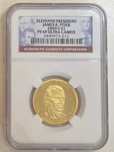 2009 S 11th President James K. Polk Presidential $1 NGC PF 69 Ultra Cameo 