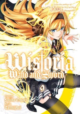 Wistoria Wand and Sword 9 by Fujino Omori PAPERBACK 9798888773291