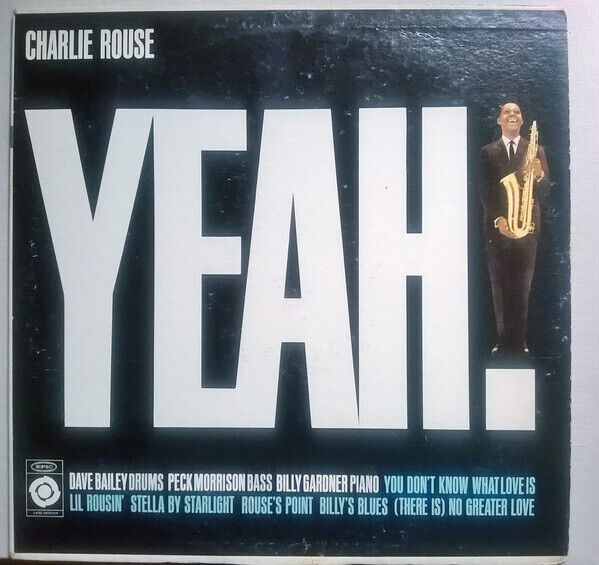 Charlie Rouse - Yeah! / VG / LP, Album, Mono