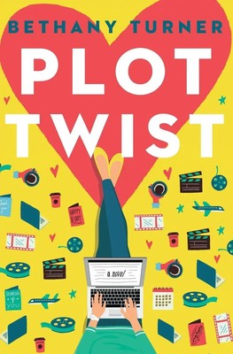 The Plot Twist | Bethany Turner | Englisch | Taschenbuch | 2021 | Thomas Nelson
