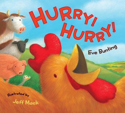 Beeil dich! Beeil dich! Tafelbuch: Ein Oster- und Frühlingsbuch für Kinder von Eve Bunting 