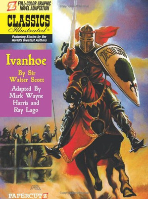 Classics Illustrated #13: Ivanhoe - Scott, Sir Walter
