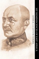 My Reminiscences Of East Africa | General Von Lettow-Vorbeck (U. A.) | Buch