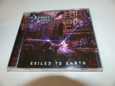 CD  Bonded By Blood   Exiled To Earth