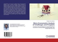 Micro Econometric Analysis Of Challenges And Prospects Walelign Almaw Getahun