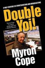 Double Yoi!: A Half Century of Sportswriting and Broadcasting by Myron Cope (Paperback / softback, 2013)