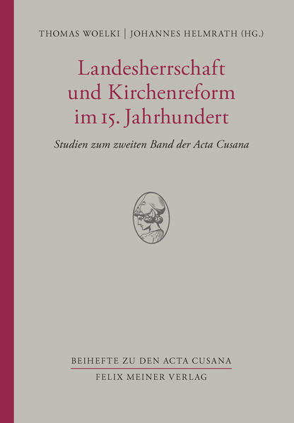 Landesherrschaft und Kirchenreform im 15. Jahrhundert | 2023 | deutsch