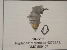 FUEL PUMP SIERRA 18-7282 FITS MERCRUISER 42725A3 OMC 509407 BOATINGMALL EBAY 