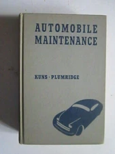  Vintage Kuns, Plumridge Automobile Maintenance Manuals, 1946 HC 	