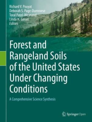 Forest and Rangeland Soils of the United States Under Changing Conditions : A...
