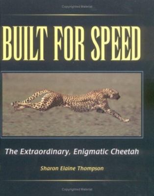 Built for Speed: The Extraordinary, Enigmatic Cheetah (Discovery)