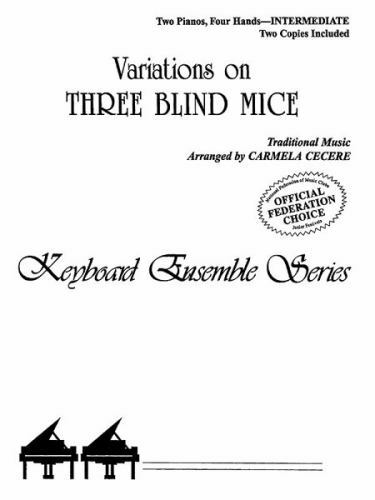 Variations on Three Blind Mice: Sheet (Keyboard Ensemble Series) by , Paperback