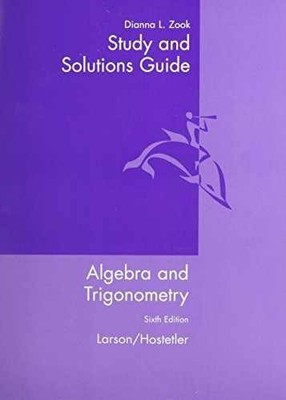 Algebra And Trigonometry - Paperback, by Dianna L. Zook - Acceptable n