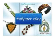 Polymer clay: All the basic and advanced techniques you need to create with poly