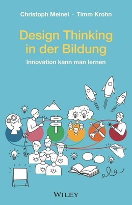 Christoph Meinel Design Thinking in der Bildung