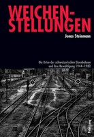 Weichenstellungen Jonas Steinmann Taschenbuch 366 S. Deutsch 2010 Peter Lang