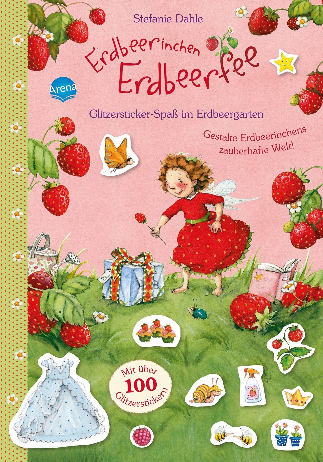 Erdbeerinchen Erdbeerfee. Glitzerstickr-spaß Erdbeergarten | Stefanie