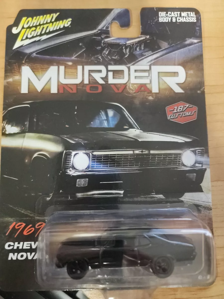 Street outlaws JOHNNY LIGHTNING MURDER NOVA THE NEW 1 69 CHEVY