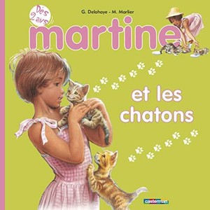 Delahaye Gilbert Martine Tome 2 Martine Et Les Chatons Livre Ebay Delahaye Gilbert Martine Tome 2 Martine Et Les Chatons Livre Ebay