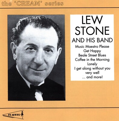 The Cream of Lew Stone and His Orchestra (CD - 1994)