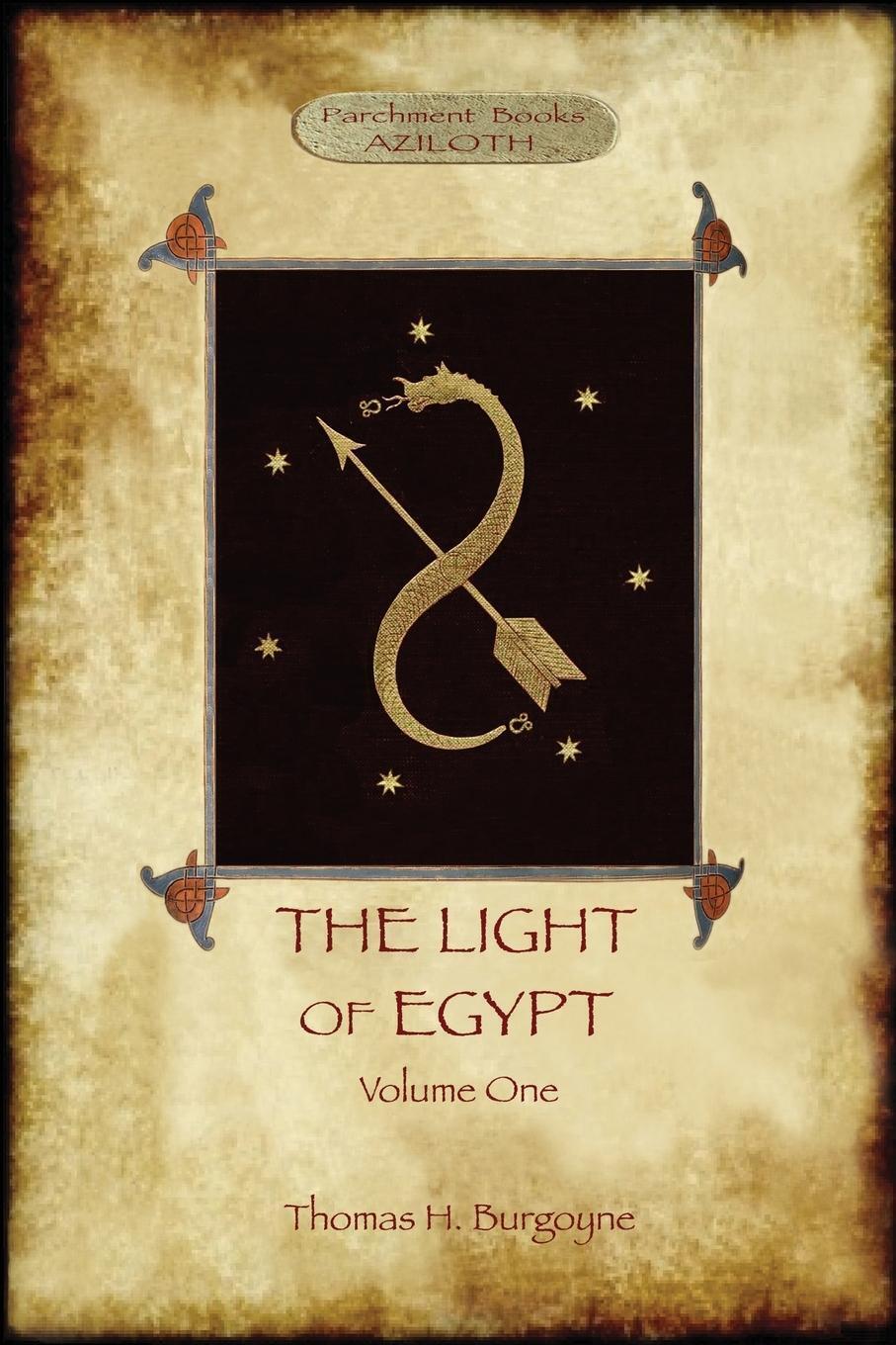 Thumbnail - Thomas H. Burgoyne | The Light Of Egypt, Volume 1 | Taschenbuch |