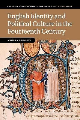 English Identity and Political Culture in the Fourteenth Century Ruddick