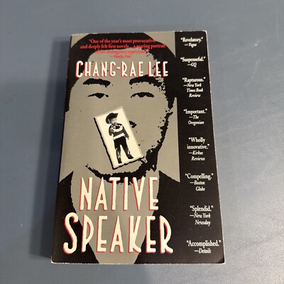 Native Speaker by Chang-rae Lee (1996, Trade Paperback)