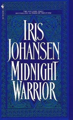 Midnight Warrior: A Novel, Johansen, Iris